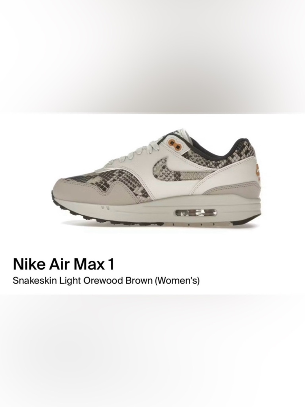 Nike W Air Max 1 Snakeskin Light Orewood size 10